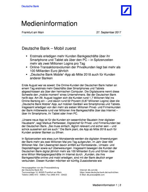 Deutsche Bank: Bankgeschäfte werden erstmals überwiegend mobil abgewickelt, Seite 1/2, komplettes Dokument unter http://boerse-social.com/static/uploads/file_2346_deutsche_bank_bankgeschafte_werden_erstmals_uberwiegend_mobil_abgewickelt.pdf (27.09.2017) 