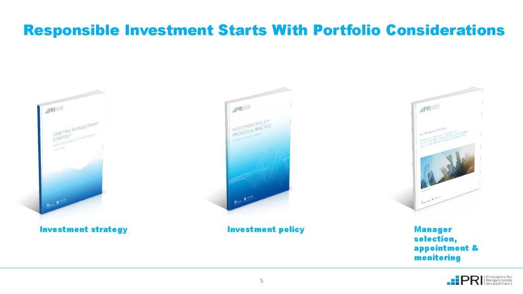 Präsentation UNPRI - Responsible Investment Starts With Portfolio Considerations (29.09.2017) 