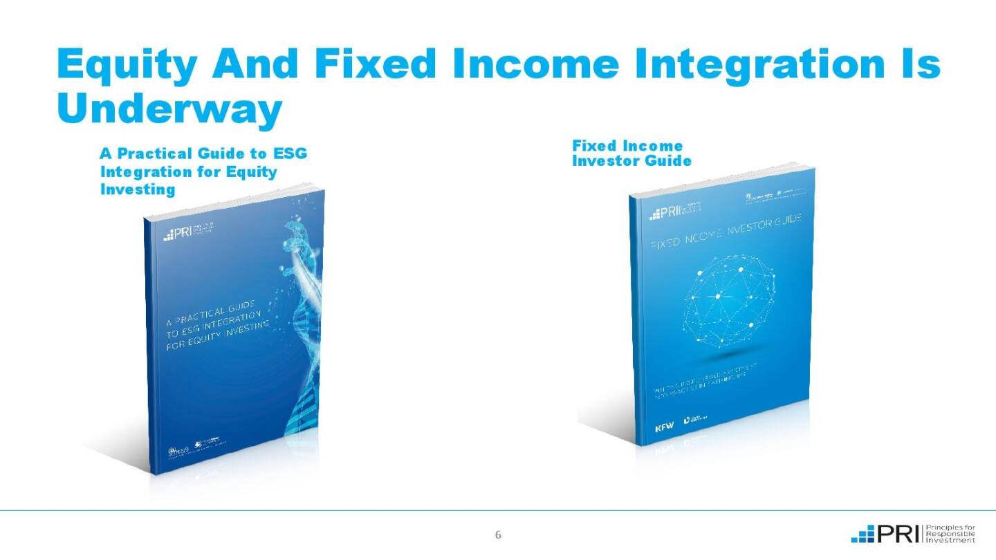 Präsentation UNPRI - Equity Fixed Income Integration is underway