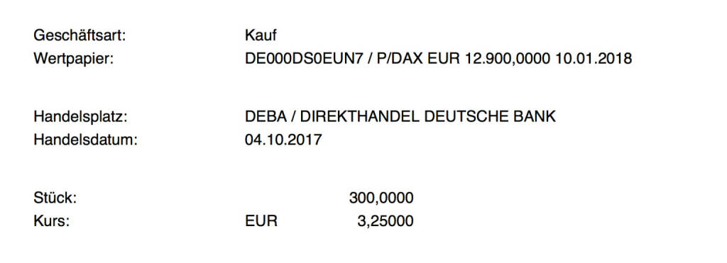 Kauf xMarkets DAX Put Strike 12.900 Jan 2018 für #100100hello #goboersewien (04.10.2017) 