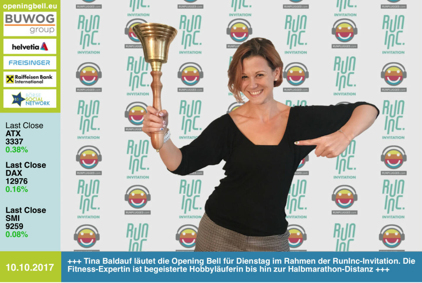 #openingbell am 10.10.: Tina Baldauf läutet die Opening Bell für Dienstag im Rahmen der RunInc-Invitation. Die Fitness-Expertin aus Wien ist begeisterte Hobbyläuferin bis hin zur Halbmarathon-Distanz http://www.runinc.at http://www.runplugged.com https://www.facebook.com/groups/Sportsblogged/  