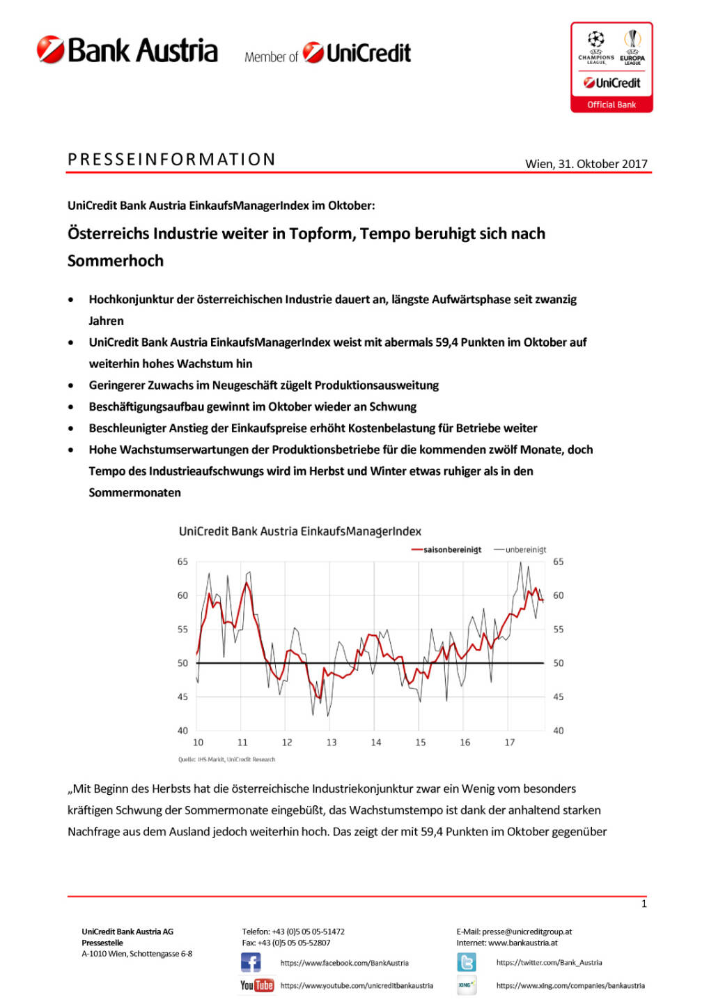 Österreichs Industrie weiter in Topform, Seite 1/4, komplettes Dokument unter http://boerse-social.com/static/uploads/file_2381_osterreichs_industrie_weiter_in_topform.pdf