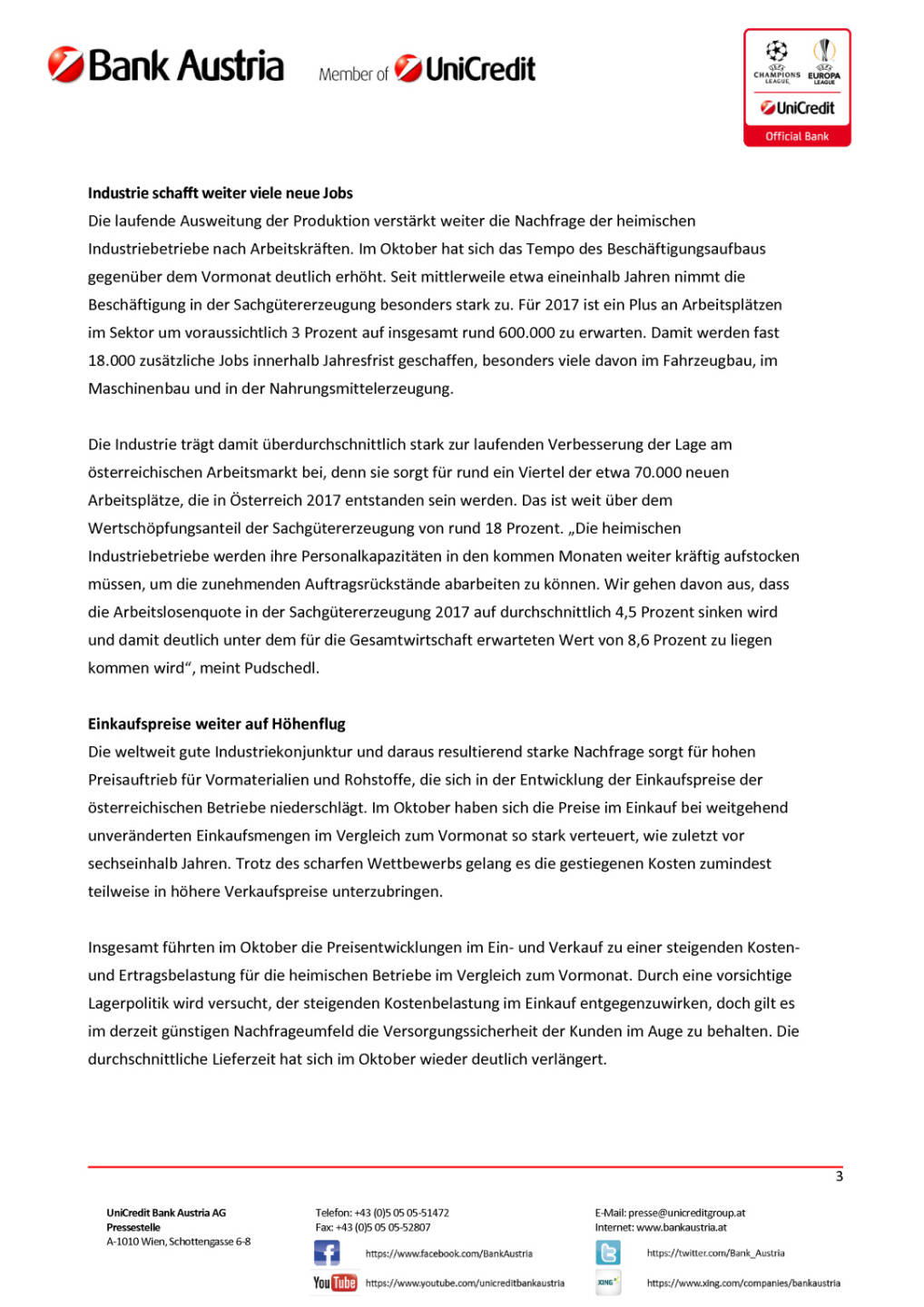 Österreichs Industrie weiter in Topform, Seite 3/4, komplettes Dokument unter http://boerse-social.com/static/uploads/file_2381_osterreichs_industrie_weiter_in_topform.pdf