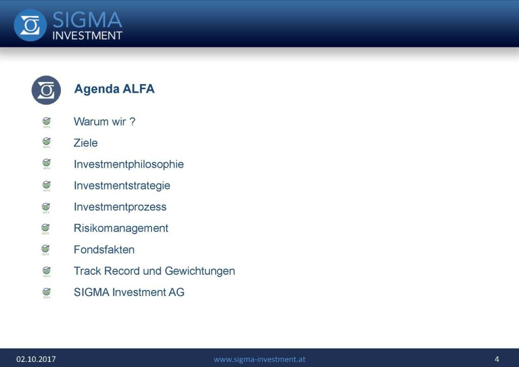 Präsentation Sigma Alfa European Opportunities Fonds - Agenda (07.11.2017) 