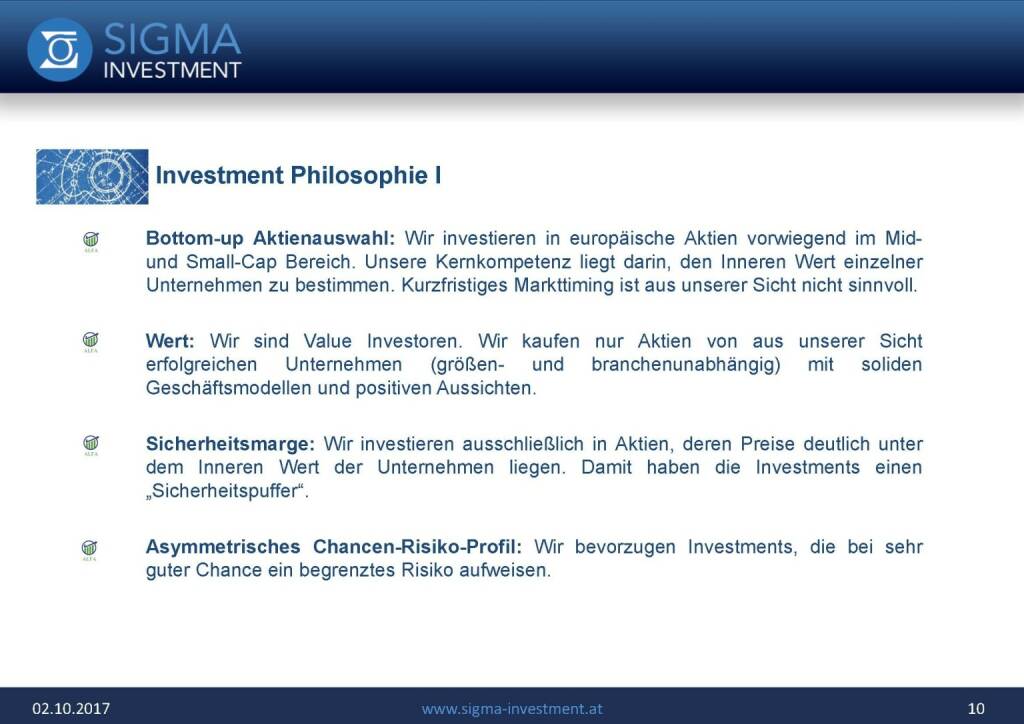 Präsentation Sigma Alfa European Opportunities Fonds - Philosophie (07.11.2017) 