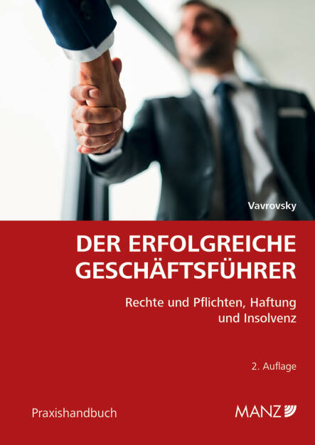 MANZ'sche Verlags- und Universitätsbuchhandlung GmbH: Neu bei MANZ: Handbuch Der erfolgreiche Geschäftsführer, Fotocredit: Manz (14.11.2017) 