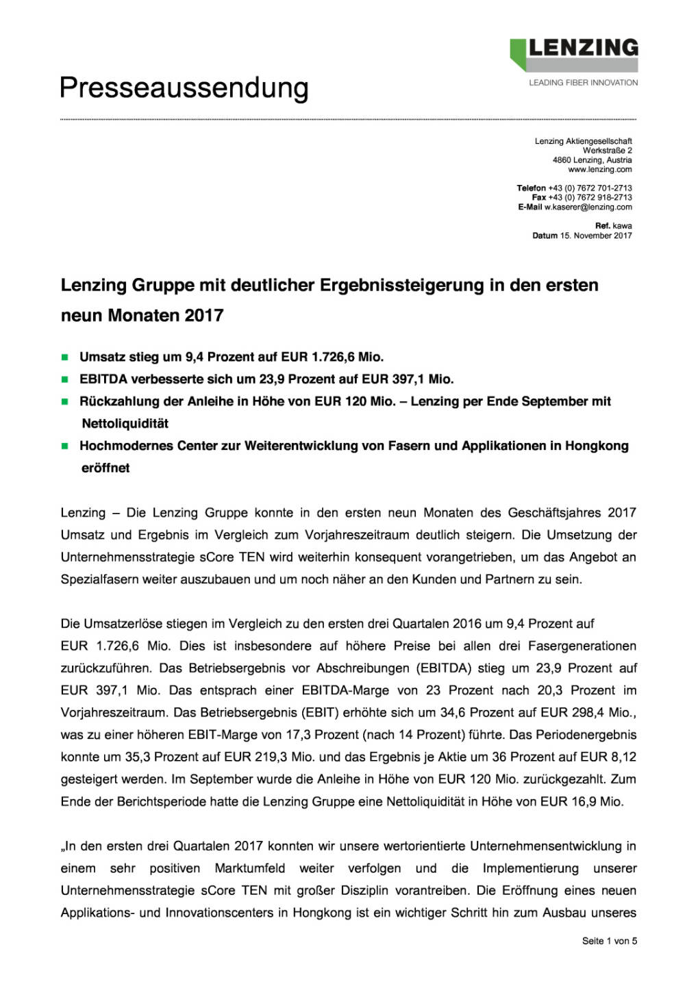 Lenzing Gruppe mit deutlicher Ergebnissteigerung in den ersten neun Monaten 2017, Seite 1/5, komplettes Dokument unter http://boerse-social.com/static/uploads/file_2392_lenzing_gruppe_mit_deutlicher_ergebnissteigerung_in_den_ersten_neun_monaten_2017.pdf