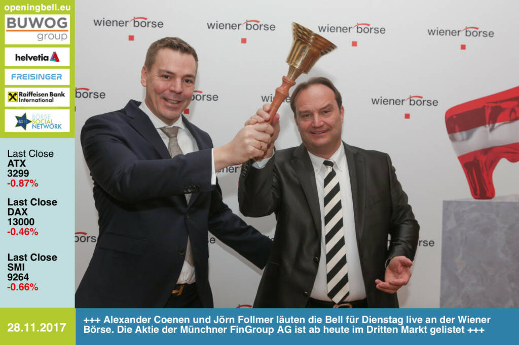 #openingbell am 28.11.:  Alexander Coenen (Vorstand Fin Group AG) und Jörn Follmer (GF Capital for Markets GmbH) läuten die Opening Bell für Dienstag live an der Wiener Börse. Die Aktie der Münchner FinGroup AG ist ab heute im Dritten Markt gelistet (Bild: Wiener Börse) http://www.wienerborse.at https://www.facebook.com/groups/GeldanlageNetwork/ #goboersewien (28.11.2017)