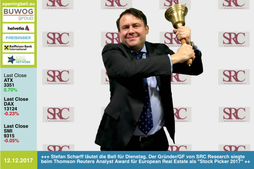 #openingbell am 12.12.: Stefan Scharff läutet die Opening Bell für Dienstag. Der Gründer/GF von SRC Research siegte beim Thomson Reuters Analyst Award für European Real Estate als Stock Picker 2017 http://src-research.de https://www.facebook.com/groups/GeldanlageNetwork/ #goboersewien (12.12.2017)