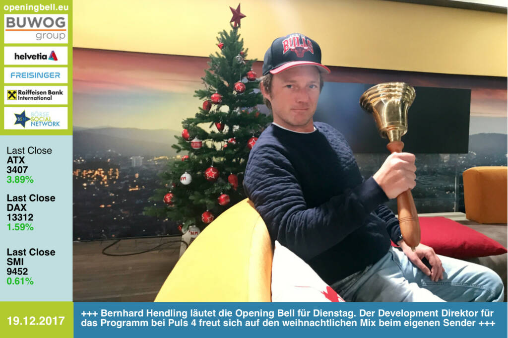 #openingbell am 19.12.: Bernhard Hendling läutet die Opening Bell für Dienstag. Der Development Direktor für das Programm bei Puls 4 freut sich auf den weihnachtlichen Mix beim eigenen Sender https://www.puls4.com/ https://www.facebook.com/groups/GeldanlageNetwork/ #goboersewien  (19.12.2017)