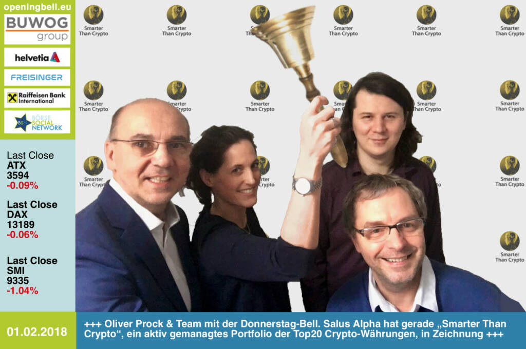 #openingbell am 1.2.: Oliver Prock und sein Team mit der Opening Bell für Donnerstag. Salus Alpha hat gerade „Smarter Than Crypto“, ein aktiv gemanagtes Portfolio der Top20 Crypto-Währungen, in Zeichnung https://www.smarterthancrypto.com/pre-sale_nl1.html https://www.facebook.com/groups/GeldanlageNetwork/ #goboersewien  (01.02.2018) 