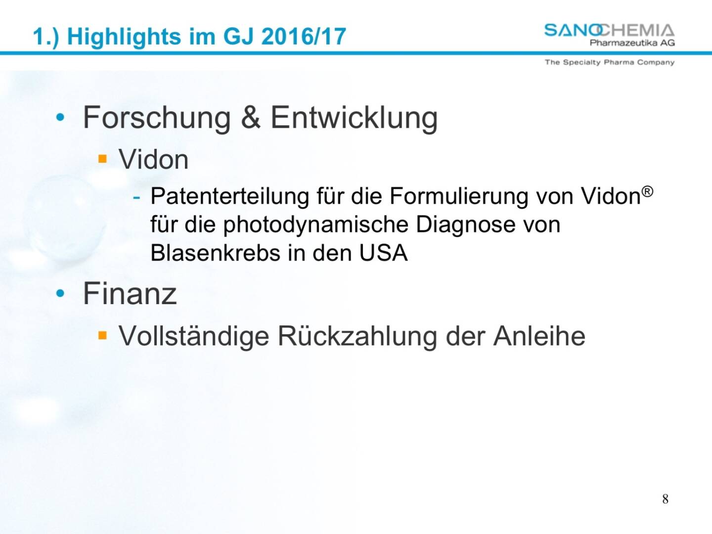 Präsentation Sanochemia - Forschung, Entwicklung und Finanz