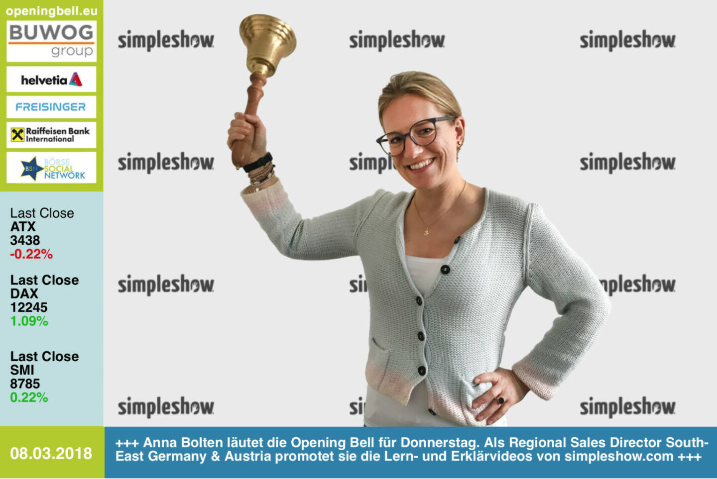 #openingbell am 8.3.: Anna Bolten läutet die Opening Bell für Donnerstag. Als Regional Sales Director South-East Germany & Austria promotet sie die Lern- und Erklärvideos von http://www.simpleshow.com . Ist auch ein Case für http://www.boerse-social.com https://www.facebook.com/groups/GeldanlageNetwork/ #goboersewien 