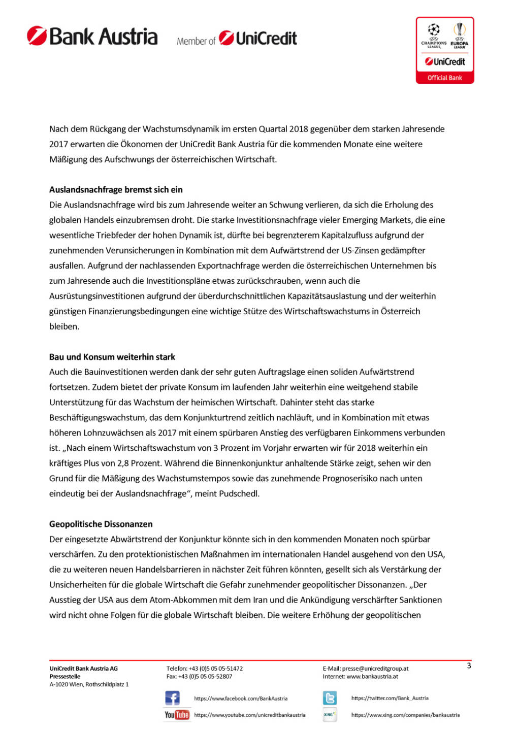 UniCredit Bank Austria Konjunkturindikator: Rückgang des Wachstumstempos in Österreich aufgrund zunehmender globaler Unsicherheiten, Seite 3/6, komplettes Dokument unter http://boerse-social.com/static/uploads/file_2423_unicredit_bank_austria_konjunkturindikator_ruckgang_des_wachstumstempos_in_osterreich_aufgrund_zunehmender_globaler_unsicherheiten.pdf
