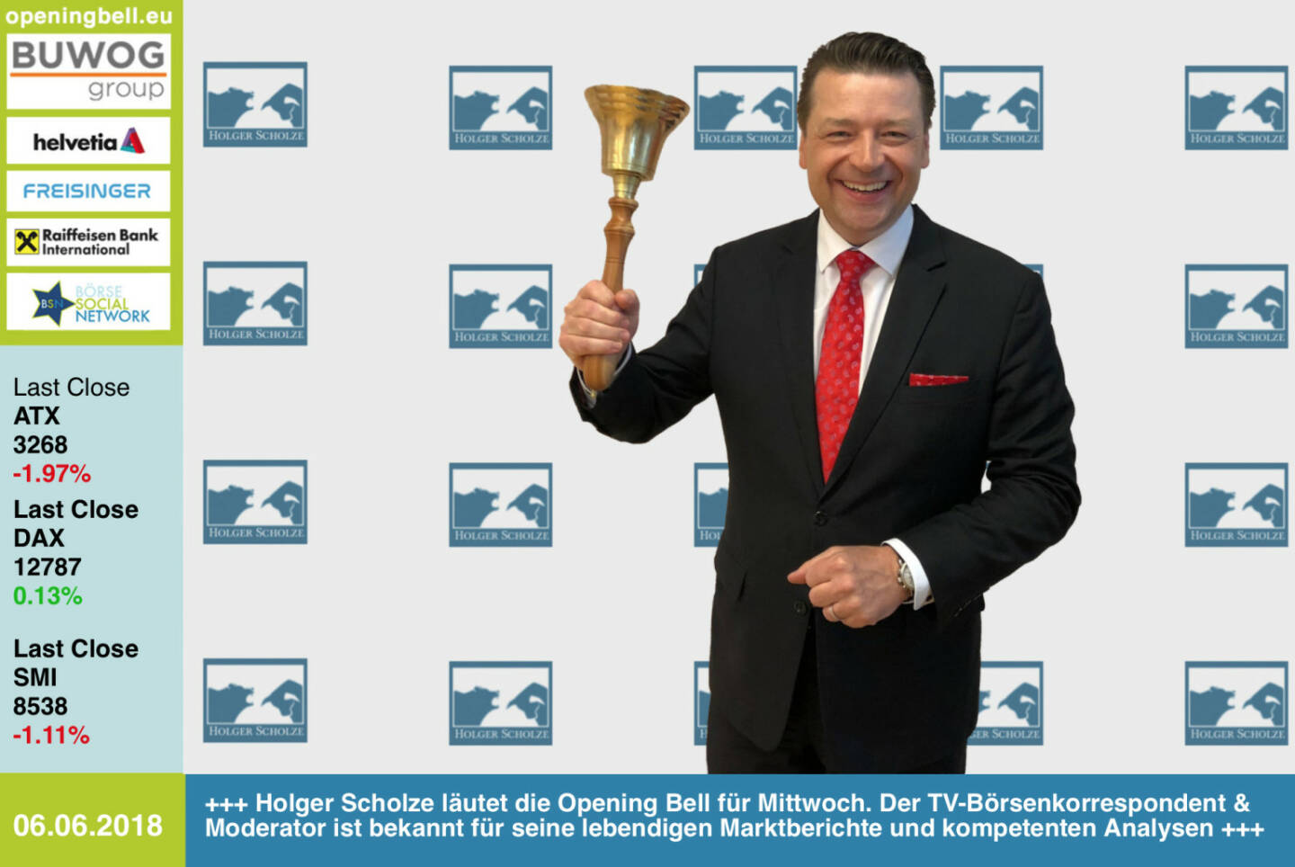 6.6.: Holger Scholze läutet die Opening Bell für Mittwoch. Der TV-Börsenkorrespondent & Moderator ist bekannt für seine lebendigen Marktberichte und kompetenten Analysen http://www.holger-scholze.de https://www.facebook.com/groups/GeldanlageNetwork/  #goboersewien