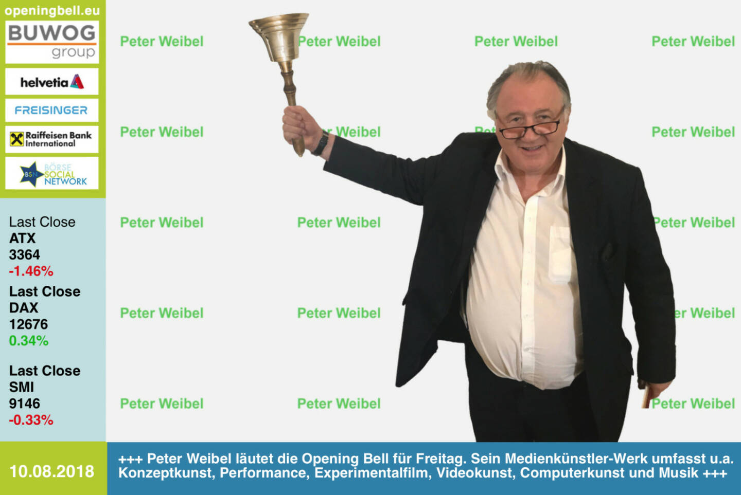 10.8.: Peter Weibel läutet die Opening Bell für Freitag. Sein Medienkünstler-Werk umfasst u.a. Konzeptkunst, Performance, Experimentalfilm, Videokunst, Computerkunst und Musik (Hotel Morphila Orchester)