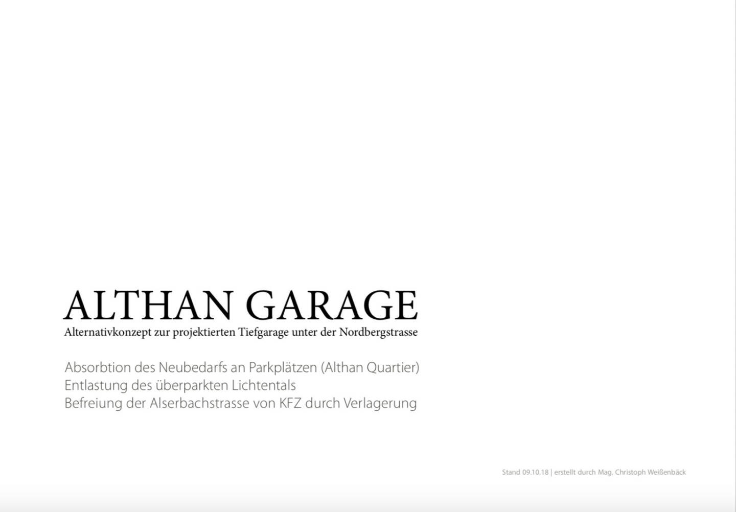 Althangrund: Althan Garage alternativ