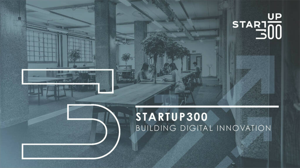 startup300 - building digital innovation (21.03.2019) 