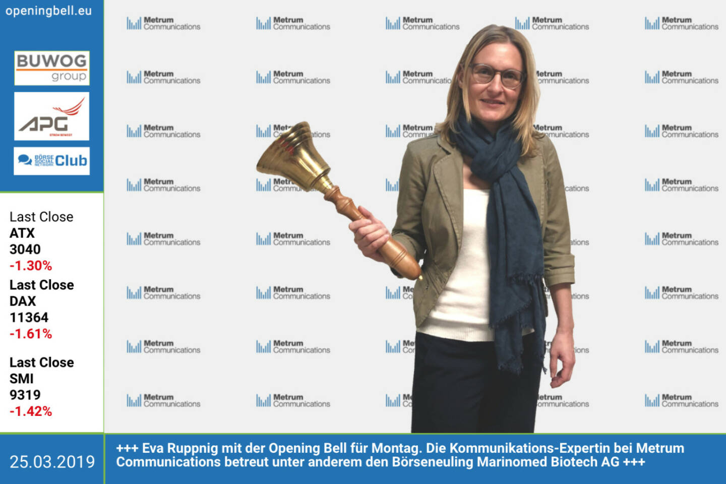 25.3.: Eva Ruppnig mit der Opening Bell für Montag. Die Kommunikations-Expertin bei Metrum Communications betreut unter anderem den Börseneuling Marinomed Biotech AG http://www.metrum.at https://www.facebook.com/groups/GeldanlageNetwork