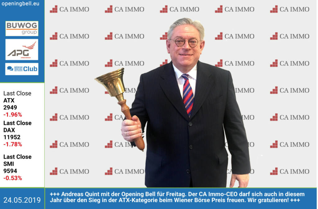 24.5.: Andreas Quint mit der Opening Bell für Freitag. Der CA Immo-CEO darf sich auch in diesem Jahr über den Sieg in der ATX-Kategorie beim Wiener Börse Preis freuen. Wir gratulieren! http://caimmo.com https://www.facebook.com/groups/GeldanlageNetwork (24.05.2019) 