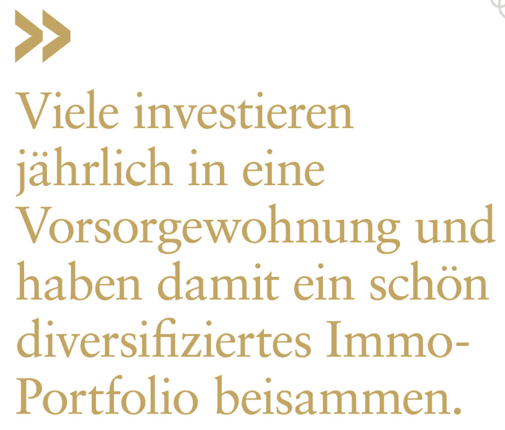 Viele investieren jährlich in eine Vorsorgewohnung und haben damit ein schön diversifiziertes Immo-Portfolio beisammen.
Robert Löw (11.07.2019) 