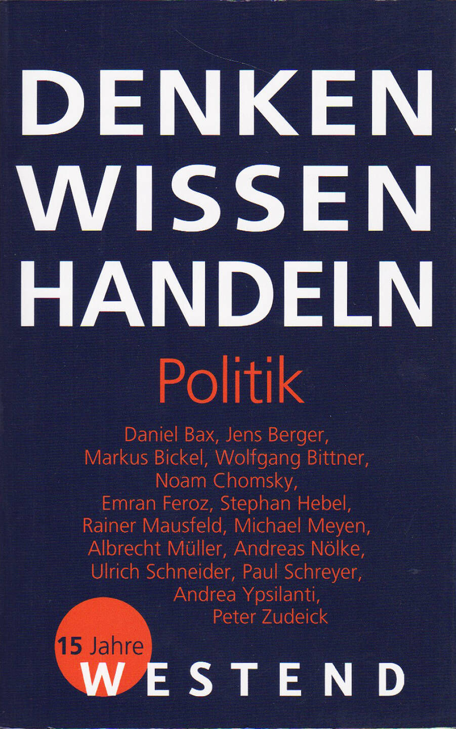 Denken Wissen Handeln Politik - https://boerse-social.com/financebooks/show/denken_wissen_handeln_politik