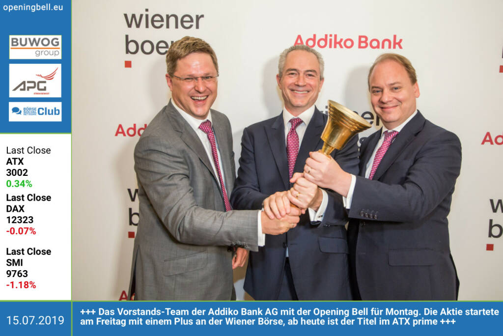 15.7.: Das Vorstands-Team der Addiko Bank mit der Opening Bell für Montag. Die Aktie startete am Freitag, ab heute ist der Titel im ATX prime enthalten. https://www.facebook.com/groups/GeldanlageNetwork (15.07.2019) 