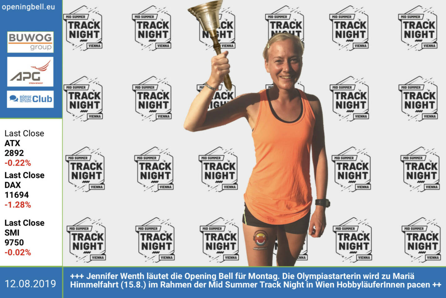 12.8.: Jennifer Wenth läutet die Opening Bell für Montag. Die Olympiastarterin wird zu Mariä Himmelfahrt (15.8.) im Rahmen der Mid Summer Track Night in Wien HobbyläuferInnen pacen https://www.dsgwien-la.at/mid-summer-track-night/ http://www.runplugged.com