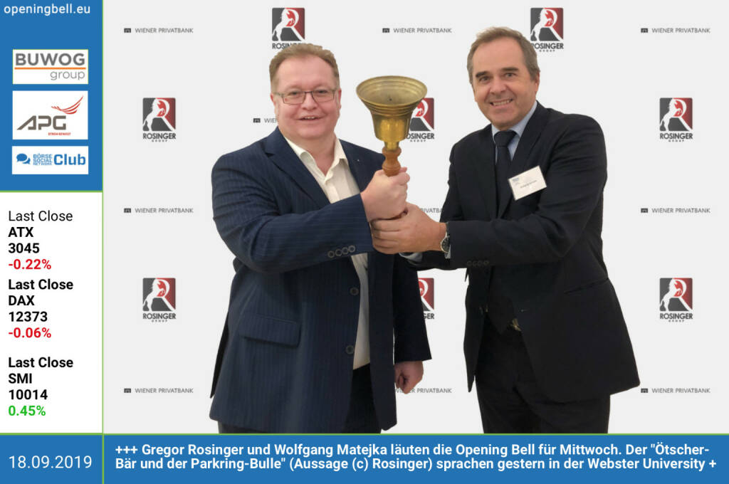 18.9.: Gregor Rosinger und Wolfgang Matejka läuten die Opening Bell für Mittwoch. Der Ötscher-Bär und der Parkring-Bulle (Wording (c) Rosinger) sprachen gestern in der Webster University über die Märkte http://www.boerse-social.com  (18.09.2019)