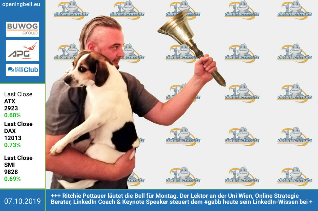 7.10.: Ritchie Pettauer läutet die Opening Bell für Montag. Der Lektor an der Uni Wien, Online Strategie Berater, LinkedIn Coach & Keynote Speaker steuert dem #gabb heute sein LinkedIn-Wissen via Gastkommentar bei  https://datenschmutz.net  http://www.boerse-social.com/gabb  (07.10.2019)