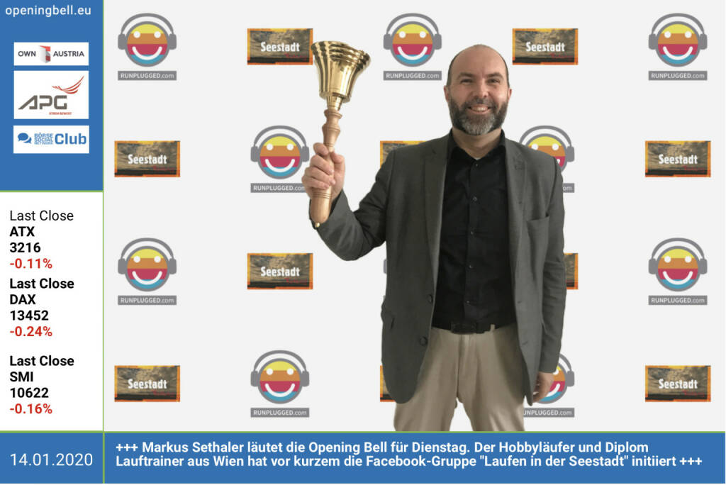 14.1.:  Markus Sethaler läutet die Opening Bell für Dienstag. Der Hobbyläufer und Diplom Lauftrainer aus Wien hat vor kurzem die Facebook-Gruppe Laufen in der Seestadt initiiert http://www.sportgeschichte.at (14.01.2020) 