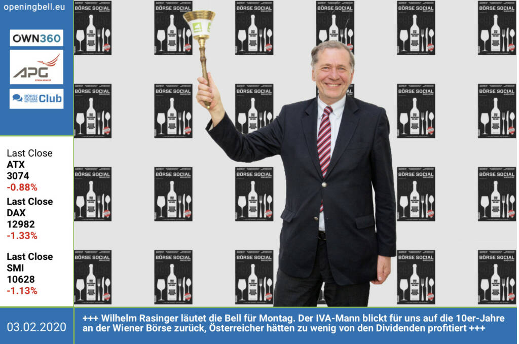 3.2.: Wilhelm Rasinger läutet die Opening Bell für Montag. Der IVA-Mann blickt für uns auf die 10er-Jahre an der Wiener Börse zurück, die österreichischen Anleger hätten zu wenig von den Dividenden profitiert. Mehr dazu heute Mittag im #gabb http://www.boerse-social.com/gabb 
 (03.02.2020) 