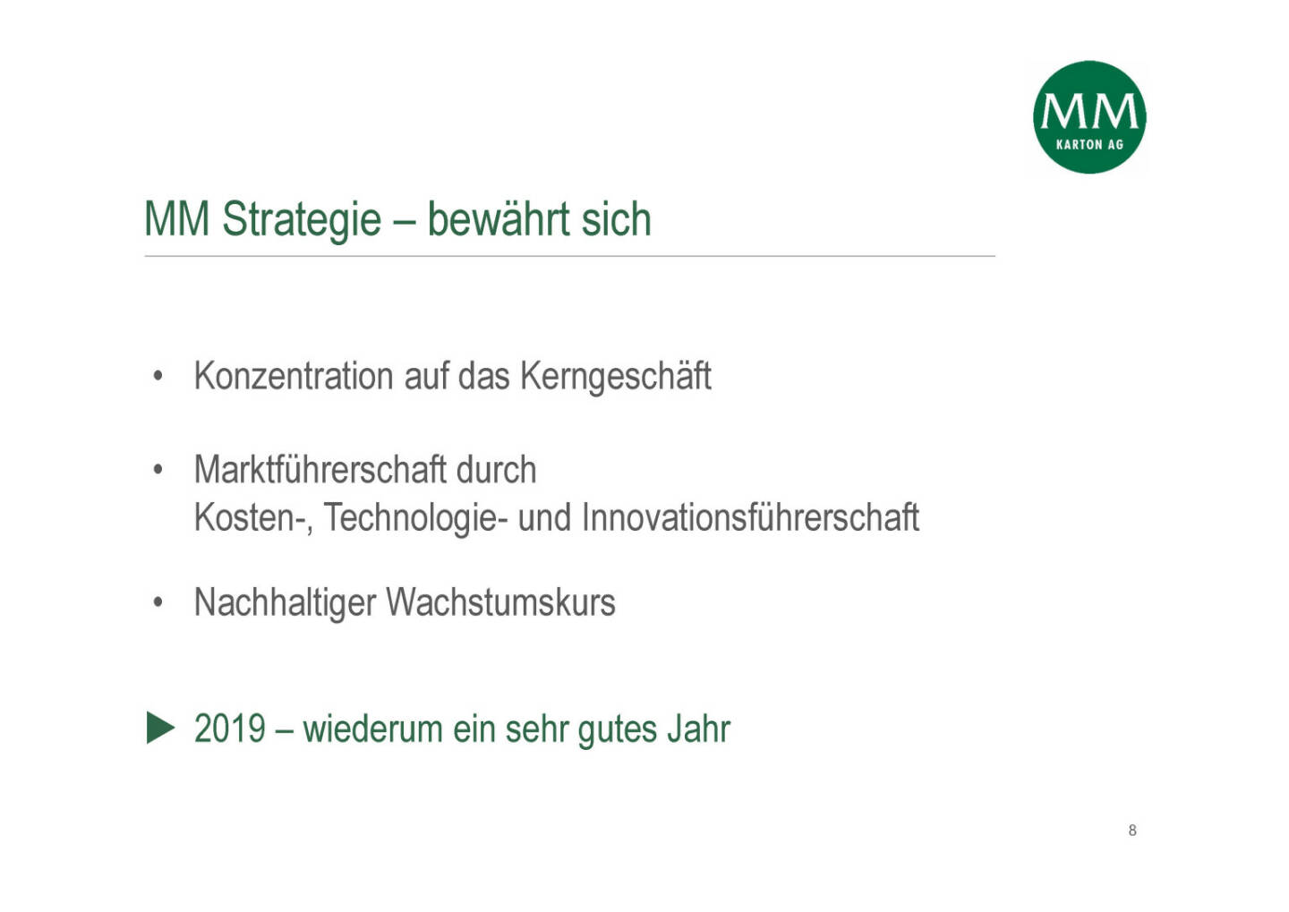 Mayr-Melnhof - MM Strategie – bewährt sich