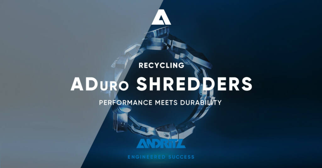 Andritz präsentiert neue Produktlinie „ADuro“ für Recycling-Shredder, © Aussender (27.05.2020) 