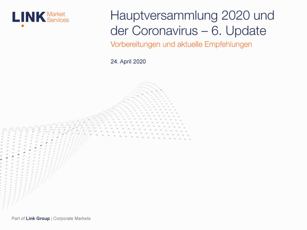 Link Market Services - Hauptversammlung 2020 und der Coronavirus, April 2020 (16.06.2020) 