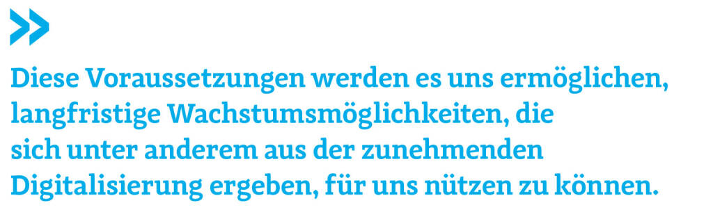 Diese Voraussetzungen werden es uns ermöglichen, langfristige Wachstumsmöglichkeiten, die sich unter anderem aus der zunehmenden Digitalisierung ergeben, für uns nützen zu können.
Thomas Arnoldner, CEO A1 Telekom Austria Group (16.06.2020) 