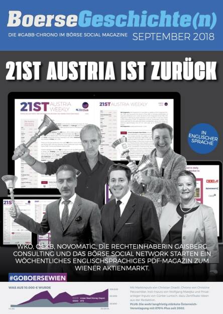 Börsegeschichte(n) September 2018 - 21st Austria ist zurück, WKO, OeKB, Novomatic, die Rechteinhaberin Gaisberg Consulting und das Börse Social Network starten ein wöchentliches englischsprachiges PDF-Magazin zum Wiener Aktienmarkt. (07.08.2020) 