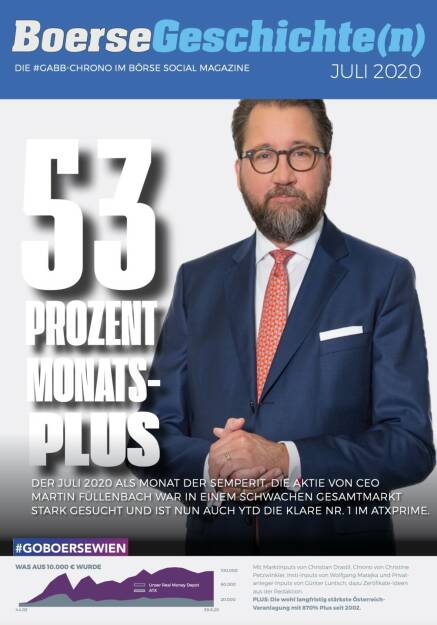 Börsegeschichte(n) Juli 2020 - 53 Prozent Monatsplus, Semperit Martin Füllenbach (19.08.2020) 