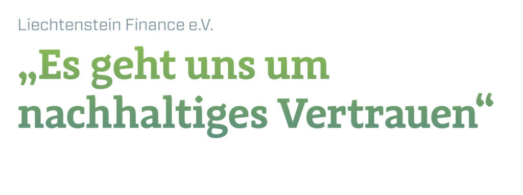 „Es geht uns um nachhaltiges Vertrauen“
Liechtenstein Finance e.V. (23.08.2020) 