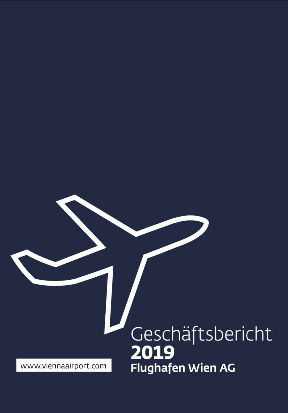 Flughafen Wien Geschäftsbericht 2019 - Alle Details und zum Report unter - https://boerse-social.com/companyreports/2020/214371/flughafen_wien_geschaftsbericht_2019