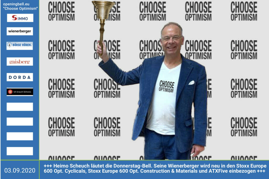 3.9.: Heimo Scheuch läutet die Opening Bell für Donnerstag. Seine Wienerberger wird zum September-Verfall neu in den Stoxx Europe 600 Opt. Cyclicals, Stoxx Europe 600 Opt. Construction & Materials und ATXFive einbezogen http://www.wienerberger.com mehr Choose Optimism: https://boerse-social.com/category/choose_optimism https://www.facebook.com/chooseoptimism/ (03.09.2020)