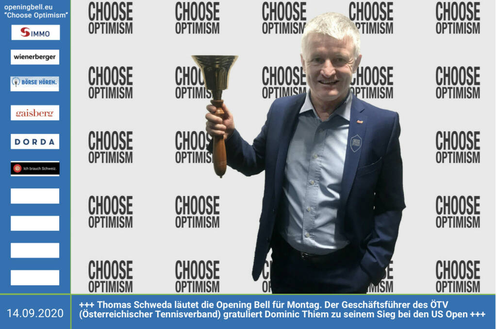 14.9.: Thomas Schweda läutet die Opening Bell für Montag. Der Geschäftsführer des ÖTV (Österreichischer Tennisverband)  gratuliert Dominic Thiem zu seinem Sieg bei den US Open http://www.oetv.at https://www.emotiongroup.com/consulting/dominic-thiem http://www.sportgeschichte.at Mehr Choose Optimism: https://boerse-social.com/category/choose_optimism https://www.facebook.com/chooseoptimism/ (14.09.2020)