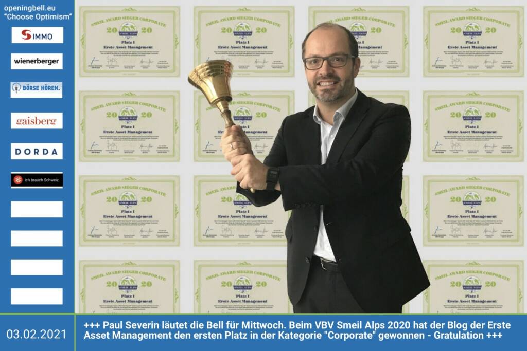 3.2.: Paul Severin läutet die Bell für Mittwoch. Beim VBV Smeil Alps 2020 hat der Blog der Erste Asset Management den ersten Platz in der Kategorie Corporate gewonnen - Gratulation http://smeil-award.com http://vbv.at (03.02.2021) 