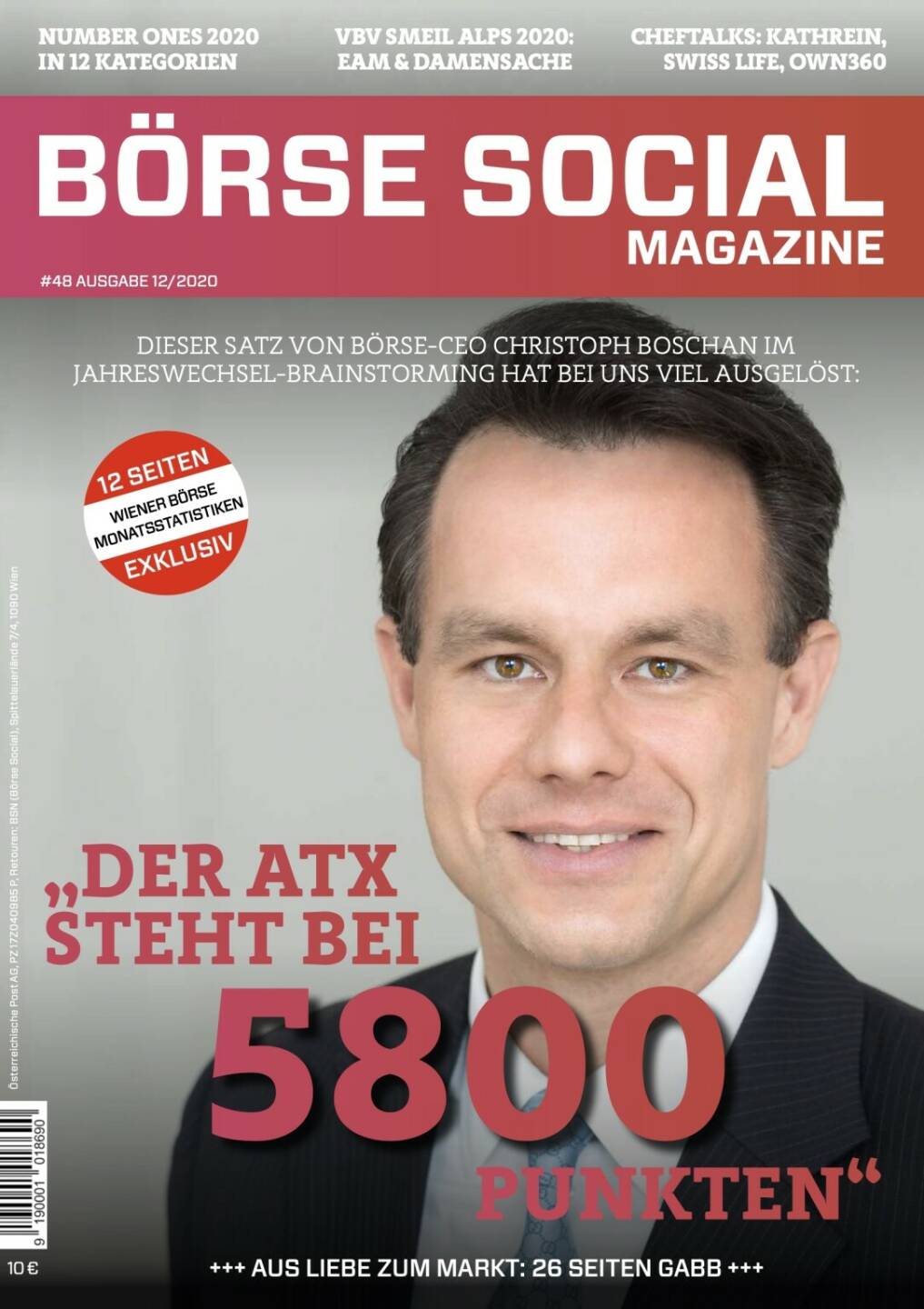Magazine #48 - Dezember 2020: Christoph Boschan, CEO der Wiener Börse, bringt den ATX TR in Pole Position. Wir setzen das für unsere Medien um