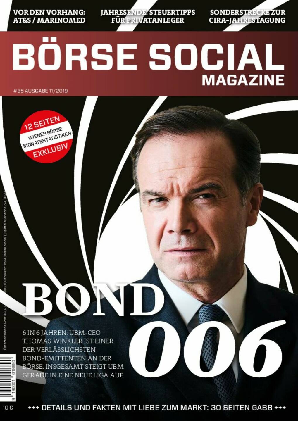Magazine #35 - November 2019: Sechs Bonds in sechs Jahren bei der UBM und mit UBM-CEO Thomas Winkler hätten auch die Produzenten der Bond-Filme ihre Freude