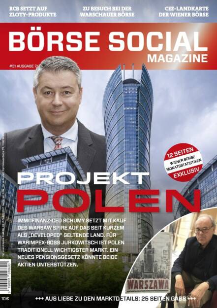 Magazine #31 - Juli 2019: Die Polen-Nummer mit Immofinanz und Warimpex. Kommt die Pensionsgesetzreform als Turbo für Warschau-gelistete Aktien? (19.02.2021) 