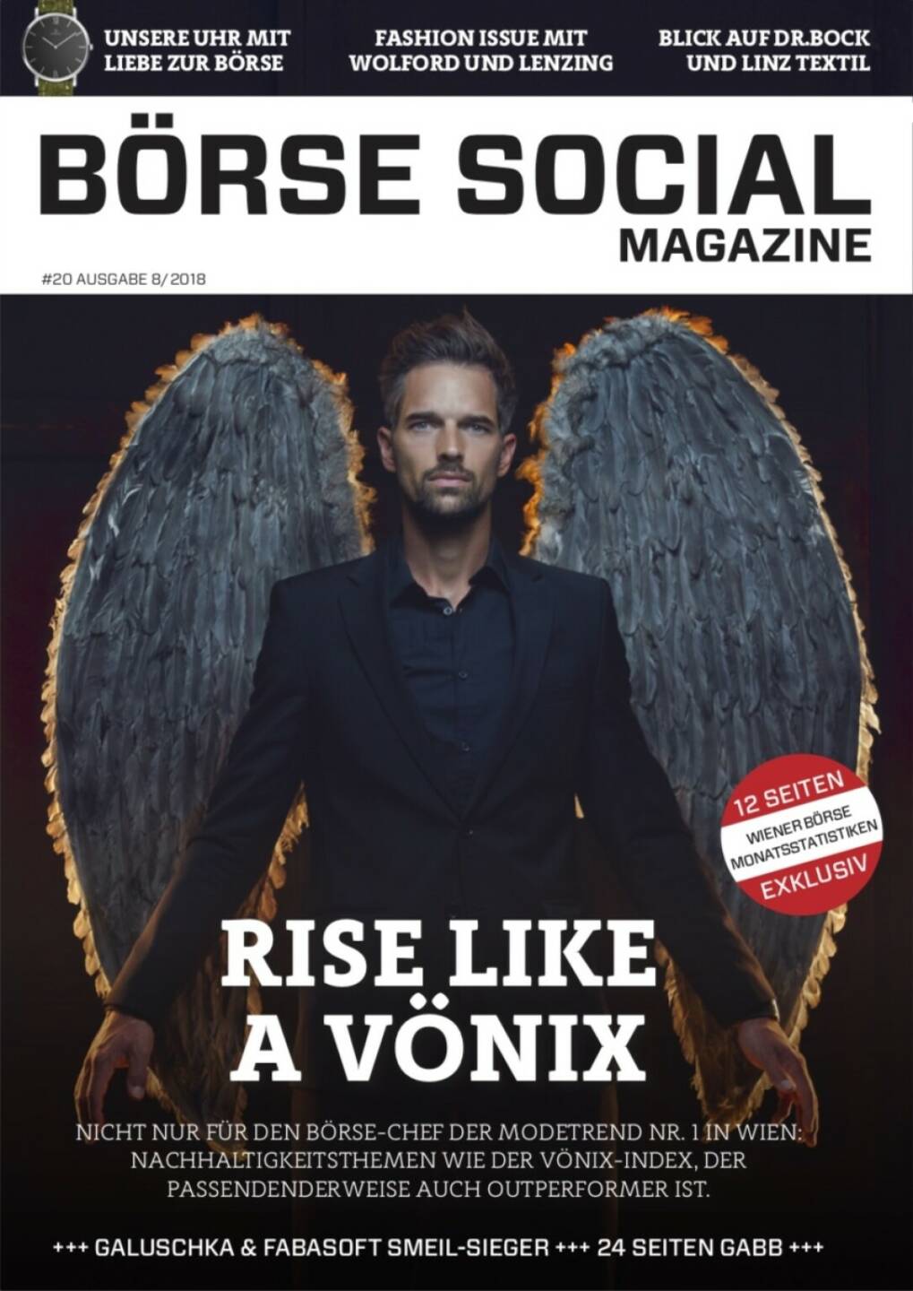 Magazine #20 - August 2018: Model Michael Gstöttner wird von Fotograf Andreas Bitesnich als Symbol für den Anstieg de Nachhaltigkeits-Index Vönix in Szene gesetzt