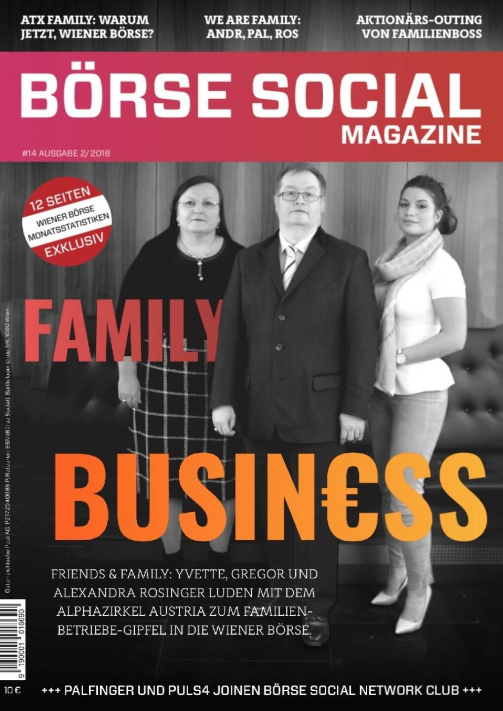Magazine #14 - Februar 2018: Die Rosinger Group mit Yvette, Gregor und Alexandra zieht immer stärker in der Wiener Börse ein