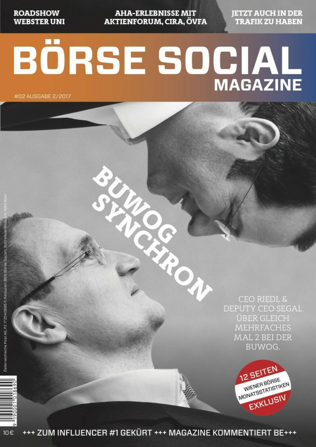 Magazine #02 - Februar 2017: Buwog war eine der besten Aktien ever an der Wiener Börse, leider zu kurz an der Börse. Das s/w-Cover der Ausgabe 2 machte Spaß