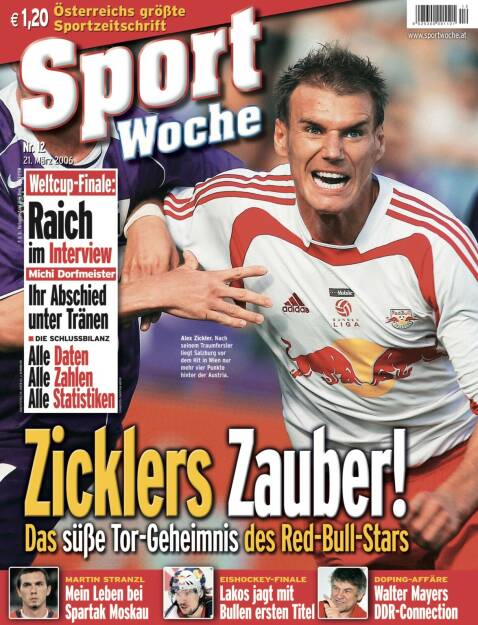 Sportwoche Nr 12, 21. März 2006 #sportgeschichte #21032006 Vor 15 Jahren waren es bei @_redbull_salzburg  @rbsalzburg nicht @patsondaka , @koita20 oder @baaronson7 , die verzauberten; die Tormaschine hiess damals @alexzickler . Weiters auf dem #sportwoche -Cover: @benni.marlies.raich_fanpage @michaeladorfmeister @stranzlmartin @redbulleishockeyakademie Mehr unter http://www.sportgeschichte.at https://www.instagram.com/sportgeschichte.at/ (18.03.2021) 